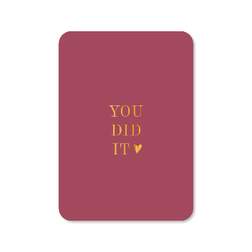 Wenskaart You did it