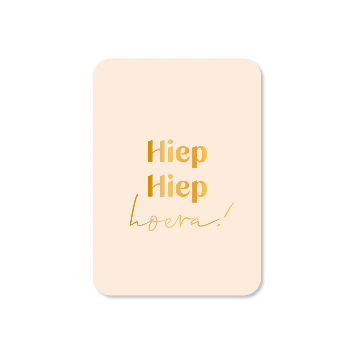 Mini wenskaart Hiep Hiep hoera!