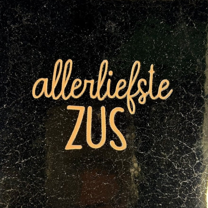 Quote tegeltje 'allerliefste zus' (goud)