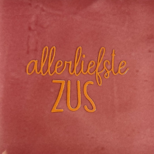 Quote tegeltje 'allerliefste zus'