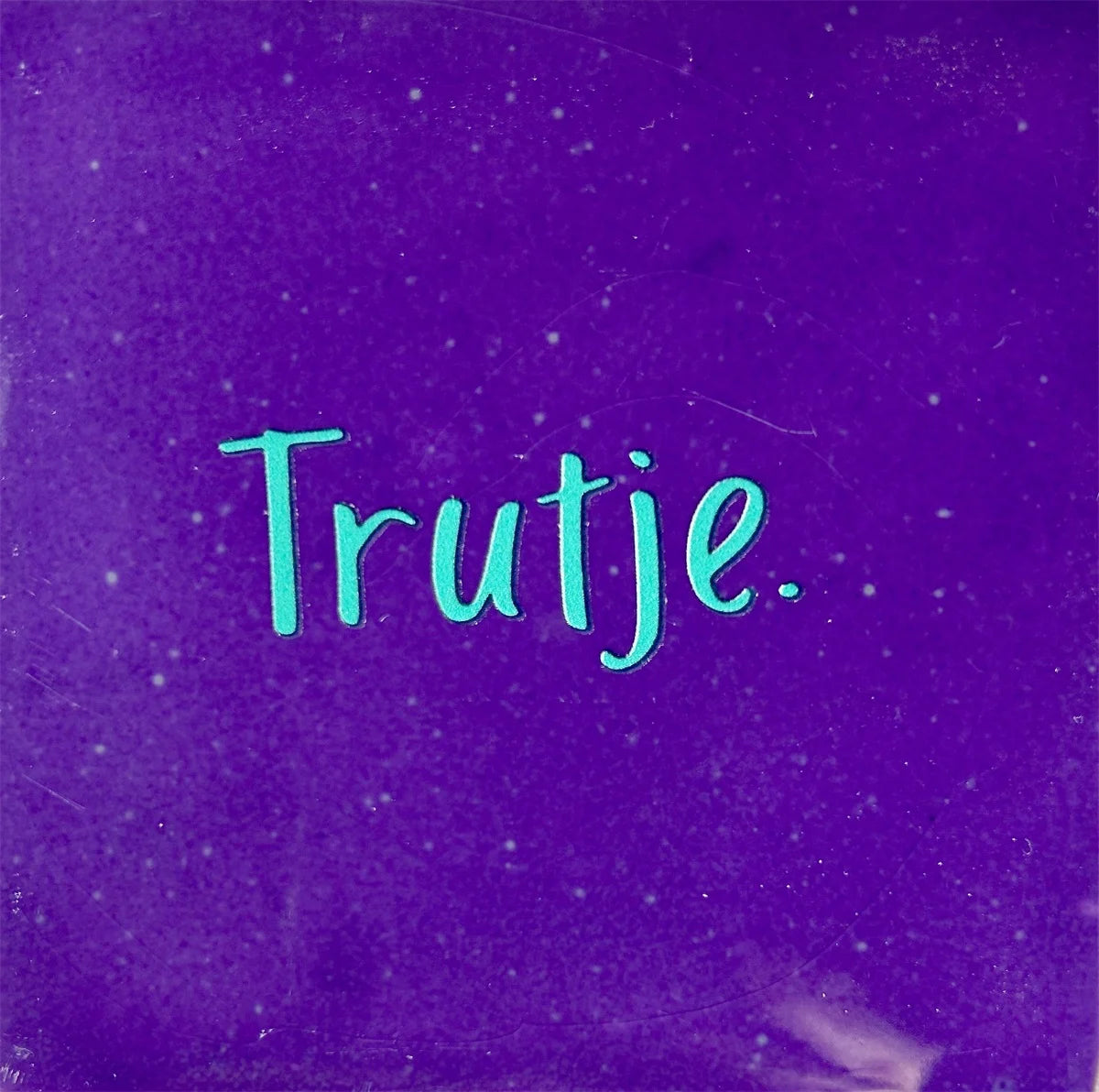 Quote tegeltje 'trutje'