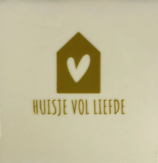 Quote tegeltje 'huisje vol liefde'
